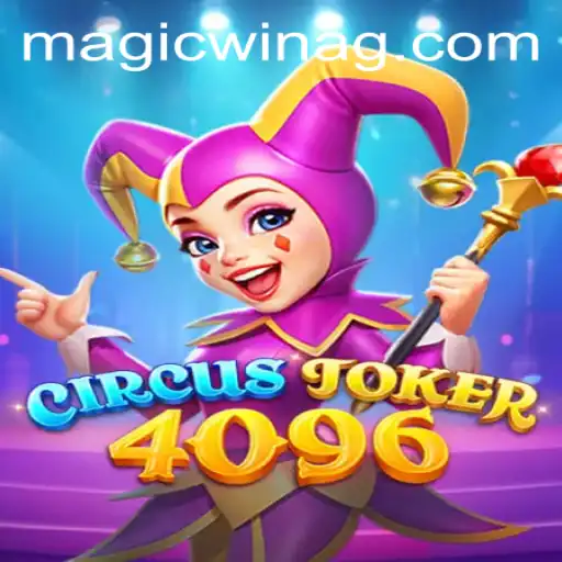 Experience the Thrill of CircusJoker4096 at 3bet888.bet